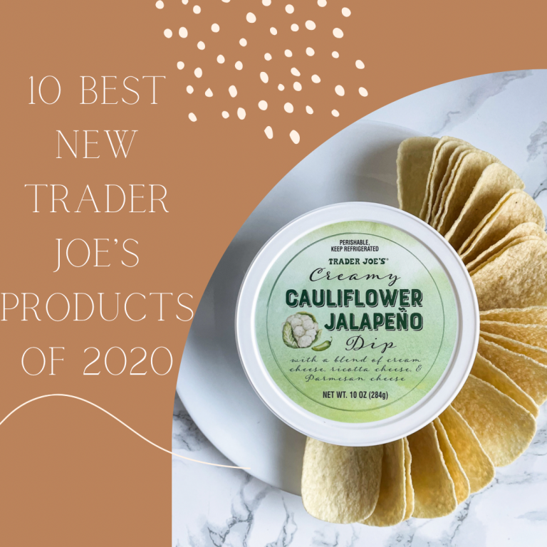 10 Best New Trader Joe’s Products of 2020